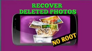 How to Recover Deleted Photos on android devices