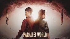 Parellel World 🇨🇳 (2023) EP10 (ENGSUB)