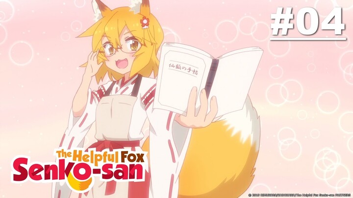 The Helpful Fox Senko-san - Episode 04 [English Sub]