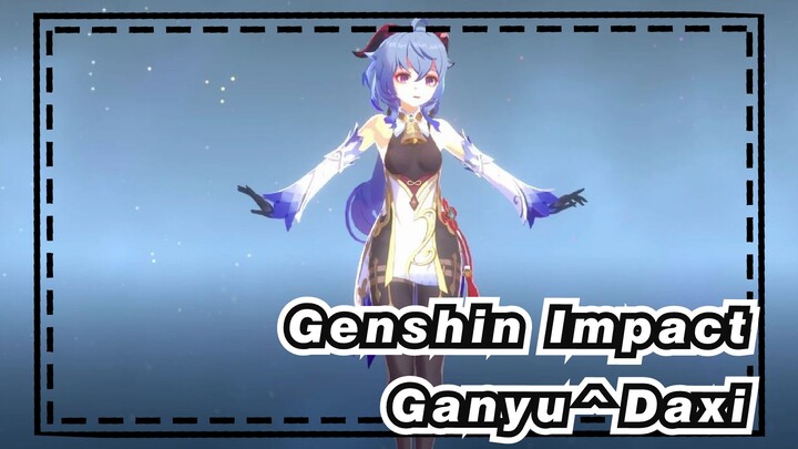 Genshing Impact | [MMD] Ganyu^Daxi