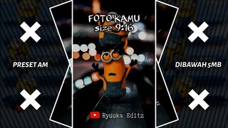 PRESET AM💌PAKE FOTO📸DIBAWAH 5MB📈 || IKAN HIU MAKAN TOMAT🎶 || TREND TIKTOK😈