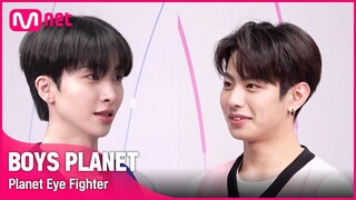 [BOYS PLANET] 눈으로 주고 받는 불꽃 튀는 싸움! '플래닛 EYE 파이터'ㅣ이동열 (LEE DONG YEOL) VS 케이타 (KEITA)