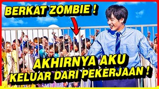 FILM ZOMBIE TERBARU 2023 !! ORANG INI BAHAGIA SETELAH RESIGN DARI PEKERJAAN BERKAT WABAH ZOMBIE !!