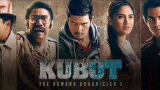 KUBOT THE ASWANG CHRONICLES 2 TAGALOG HORROR MOVIE