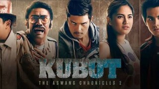 KUBOT THE ASWANG CHRONICLES 2 Tagalog horror