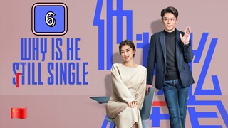 Episode 6: 𝚆𝚑𝚢 𝙸𝚜 𝙷𝚎 𝚂𝚝𝚒𝚕𝚕 𝚂𝚒𝚗𝚐𝚕𝚎?