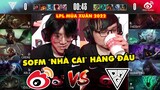 [LPL 2022] Highlight WBG vs OMG Full: SofM "nhà cái" hàng đầu | Weibo Gaming vs Oh My God