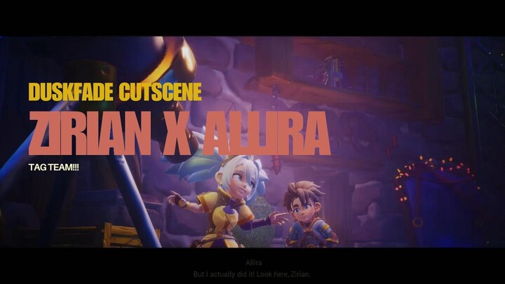 Duskfade | Allira x Zirian tagteam