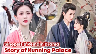 Story Of Kunning Palace - Chinese Drama Sub Indo Full Episode || Bai Lu &  Zhang Ling He