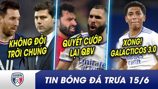 BẢN TIN TRƯA 15/6: Messi quá GIỎI để làm đệ Pochet? Salah hứa CƯỚP QBV của Benzema, Son liền giã 4-1