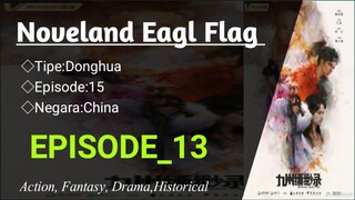 Noveland Eagl Flag [EP_13] Sub Indonesia