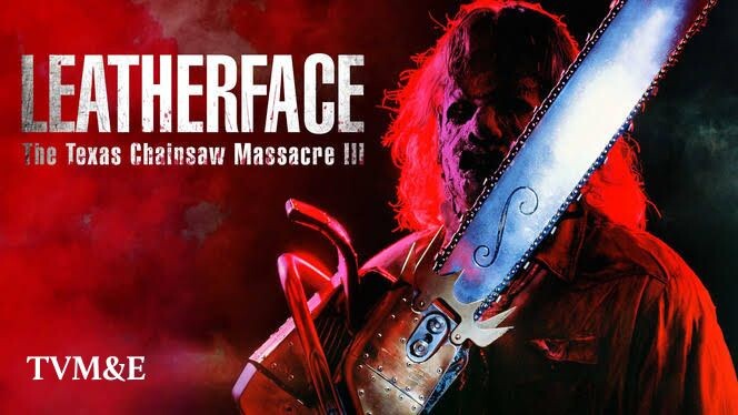 LEATHERFACE ' TEXAS CHAINSAW MASSACRE 3 *