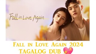 2.Title:Fall Inlove Again Tagalog Dubbed