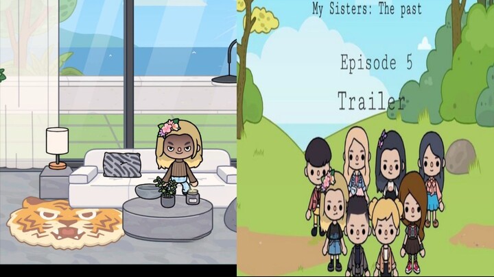 My sisters :  The past -  Episode 5 (Trailer)