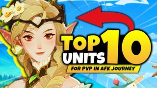 BEST CHARACTERS FOR PVP IN AFK JOURNEY! Top 10 Heroes for PVP - AFK Journey