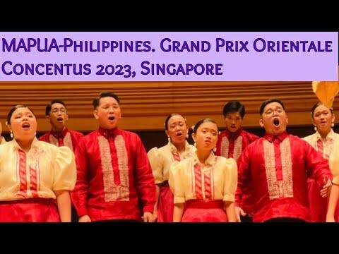 MAPUA- Philippines. Grand Prix Finalist at Orientale Concentus 2023, Singapore