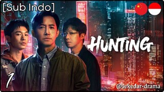 [Sub Indo] Hunting – Eps. 01 (2025)
