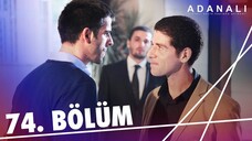 Adanalı - Sezon 3 Bölüm 4 [BÖLÜM 74]