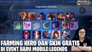 MARI KITA FARMING HERO DAN SKIN GRATIS DI EVENT TERBARU MLBB - FREE PLAYER WAJIB IKUT!