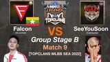 FALCON vs SeeYouSoon: MLBB TOP CLANS Summer Grassroots 2022 Group Stage Day 2 Match 9