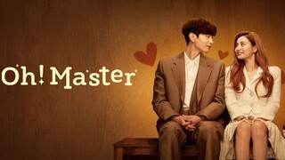 EP16 Oh! Master โอ้! มาสเตอร์  ตอนจบ