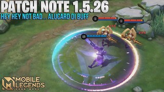 ALUCARD BUFF, KAJA BUFF, URANUS NERF, ALDOUS NERF? BARATS NERF - PATCH NOTE 1.5.26 MOBILE LEGENDS