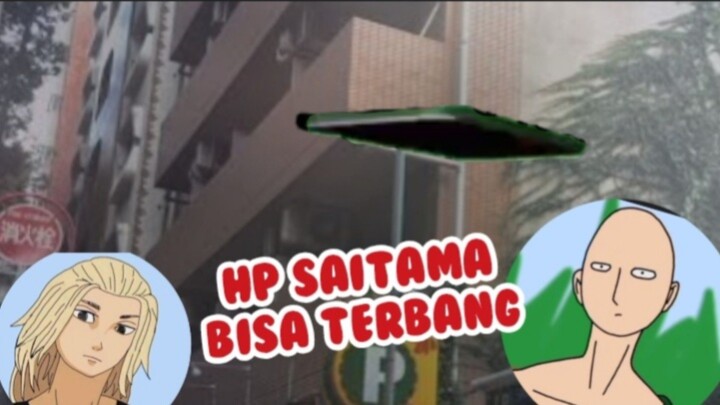 HP SAITAMA BISA TERBANG