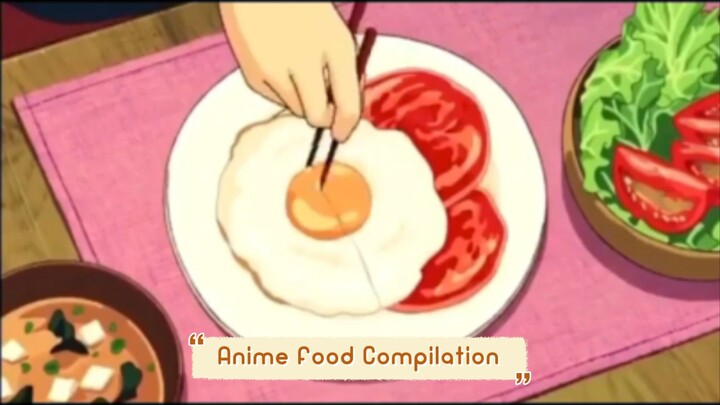 Anime food compilation