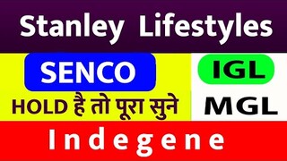 Stanley Lifestyles Share 🔥| MGL SHARE TARGET | SENCO GOLD TARGET | IGL share analysis