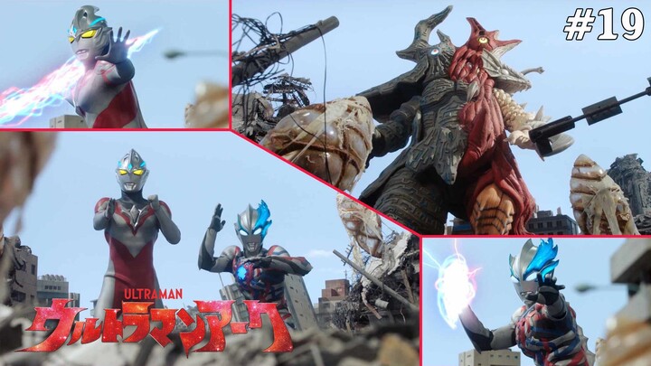 Ultraman Arc Tập 19: Mong Ước Vươn Xa (Lồng Tiếng)