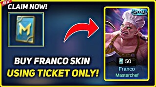 BUY FRANCO MASTERCHEF USING TICKET ONLY! NEW EVENT 2021 MOBILE LEGENDS BANG BANG