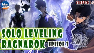 SOLO LEVELING RAGNAROK EPISODE 1️⃣