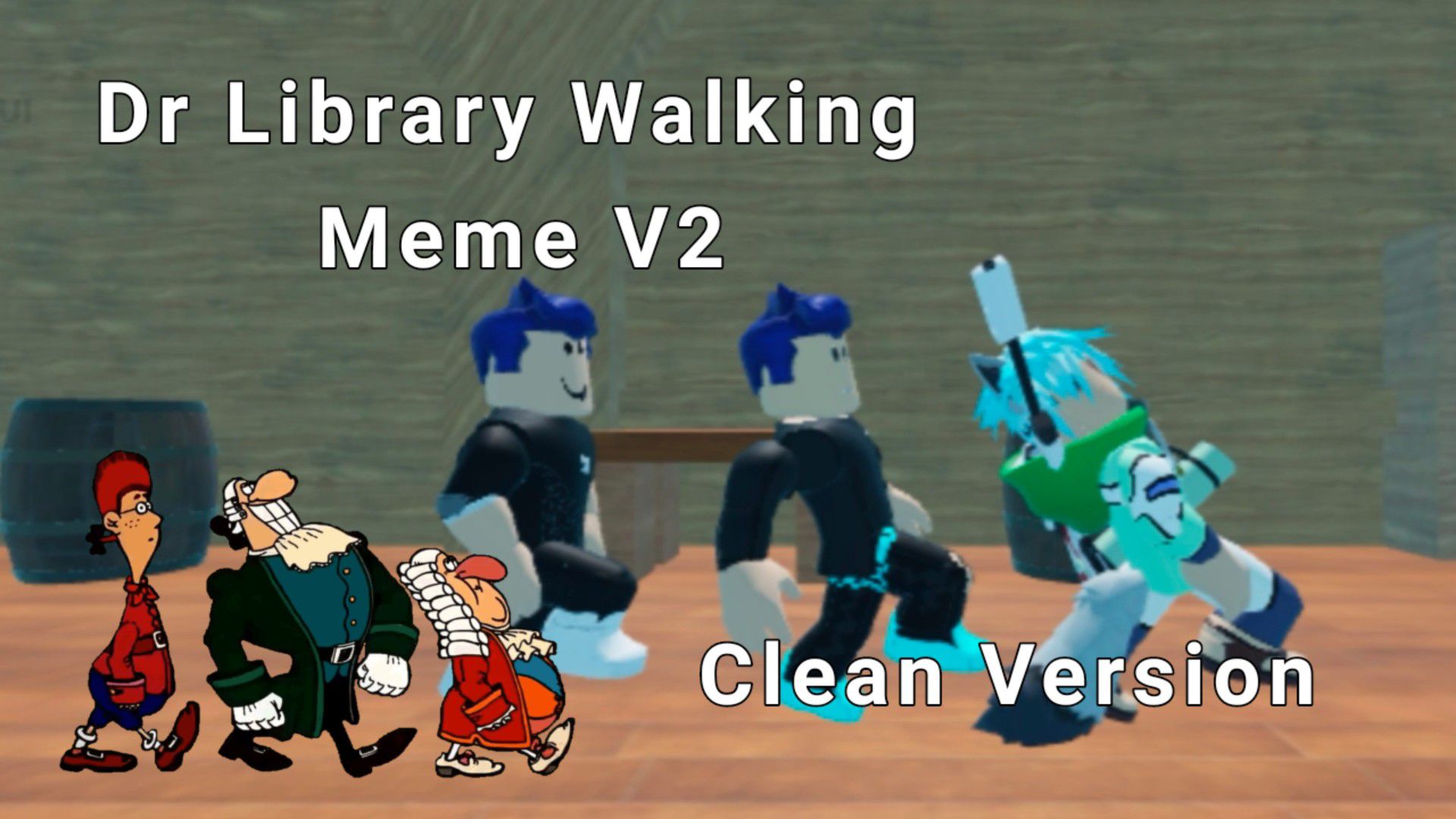 All versions of dr. Livesey walk meme