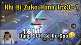 [Hiếu Dubai] LiveChym Khi Bị Zuka Hành Trx 3-1 Cách Dùng SGK Sẽ Ra Sao🤣