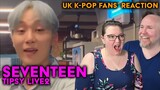 SEVENTEEN - Tipsy Live2 on Dingo Music - UK K-Pop Fans Reaction