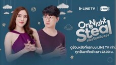 03) One Night Steal 🇹🇭 | Tagalog Dub