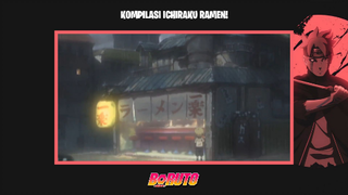 Momen-Momen di Ichiraku Ramen! Kompilasi Boruto & Naruto Edit!