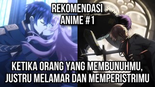 HAL YANG GW REKOMENDASIKAN UNTUK KALIAN TONTON - ANIME 7TH TIME LOOP