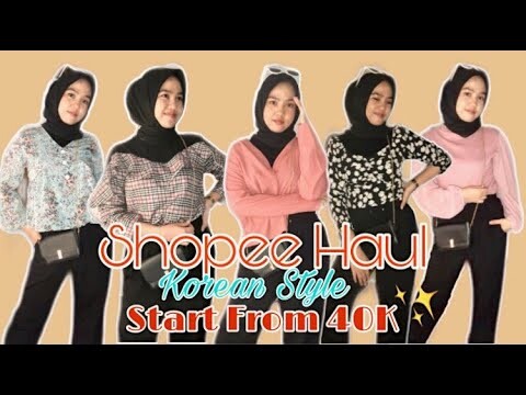 Shopee Haul Korean Style Start From 40K + Try On ✨ | Sri Mawarni