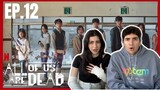 (TEARS INVOLVED!) ALL OF US ARE DEAD EP.12 REACTION! | FINALE!! (full version on Patreon)