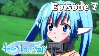 Heaven's Lost Property: Forte - Episode 7 (English Sub)