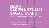 sedih krna selalu gagal ta'aruf