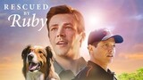 Rescued By Ruby Full Movie 2022 English.       Download Now PI Network Invitation Code: leo922