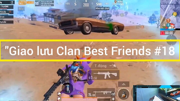 Giao lưu Clan Best Friends #18