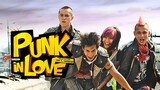 Punk in Love (2009)