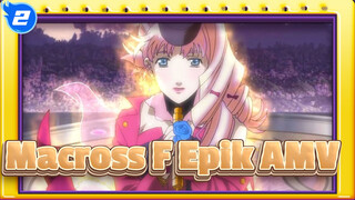 Kamu Mau Menciumku Atau Dia? | Macross F Epik AMV_2