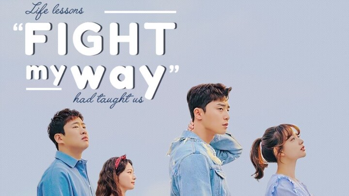 Fight For My Way (2017) Episode 10