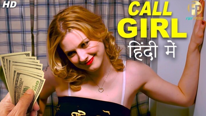 Call Girl (Bridge To No Where) New Released Hollywood Movie in Hindi Dubbed Full