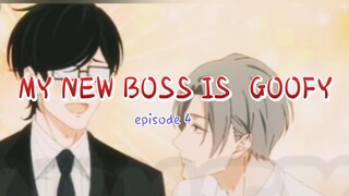 MY NEW BOSS IS GOOFY _ episode 4