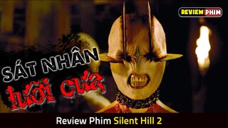 Sự Trở Lại Của Thị Trấn ÁC MỘNG Đầy Quái Vật - Review Phim SILENT HILL 2